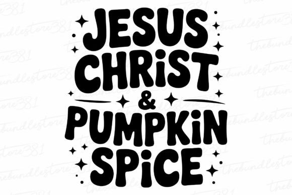 Jesus Christ Pumpkin Spice Halloween SVG & Crafts